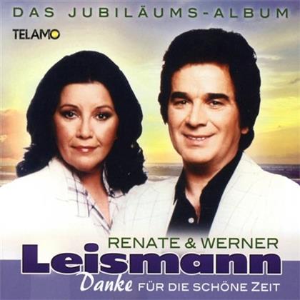 Leismann Renate & Werner - Danke Für Die Schöne Zeit - Das Jubiläums- Album