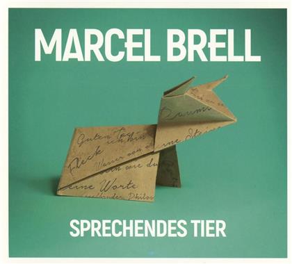 Marcel Brell - Sprechendes Tier