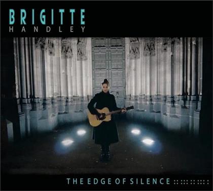 Brigitte Handley - Edge Of Silence