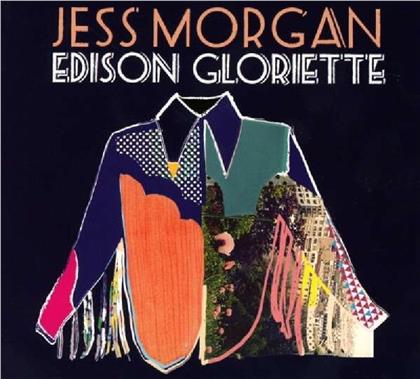 Jess Morgan - Edison Gloriette (Digipack)