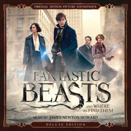 Fantastic Beasts And Where To Find Them & James Newton Howard - OST