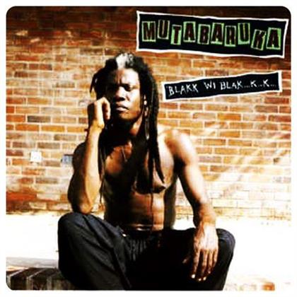 Mutabaruka - Blakk Wi Bla K K (LP)