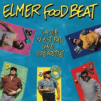 Elmer Food Beat - La Vie N'est Pas Une Operette (LP)