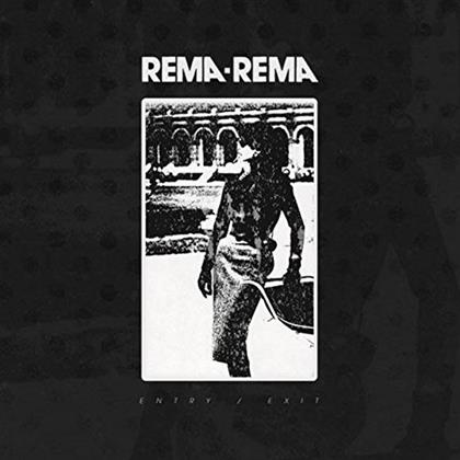 Rema-Rema - Entry/ Exit - 2016 Version (12" Maxi)