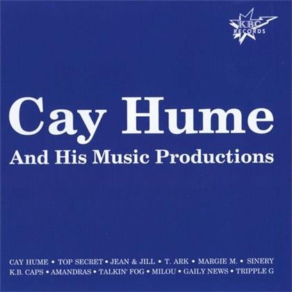 Cay Hume - His Music Productions