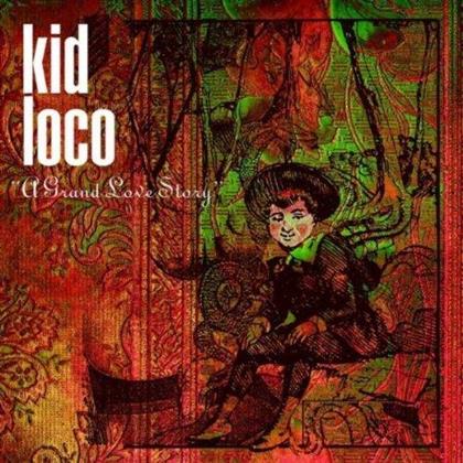 Kid Loco - Grand Love Story (2 LPs)