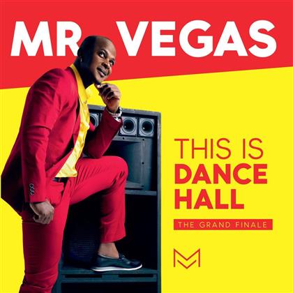 Mr. Vegas - This Is Dancehall