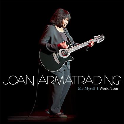 Joan Armatrading - Me Myself I - World Tour Concert
