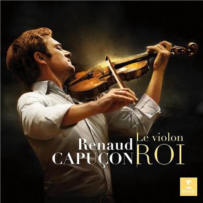 Renaud Capuçon - Le Violon Roi - 2016 Version (4 CDs)