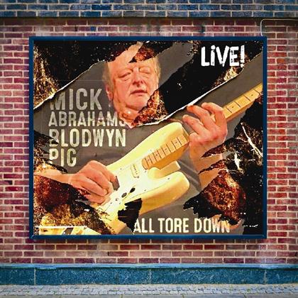 Mick Abrahams - All Tore Down