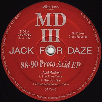 Mike Dunn & Mdiii - 88-90 Proto Acid EP (12" Maxi)