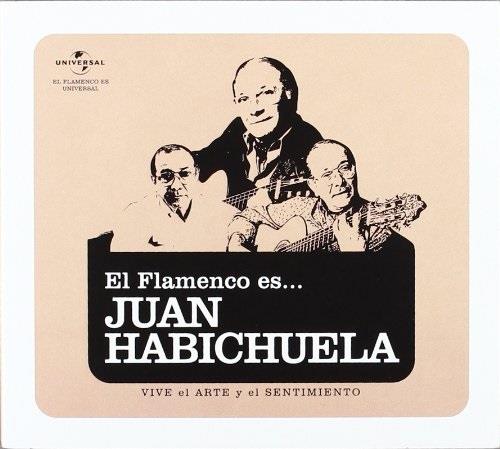 Juan Habichuela - El Flamenco Es