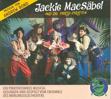 Andrew Bond - Jackie Macsäbel Und Die Party-Piraten