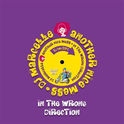 DJ Marcelle & Another Nic - In The Wrong Direction (LP)