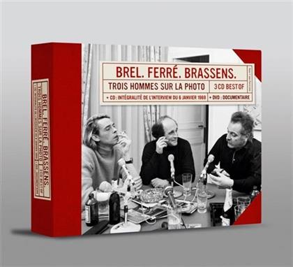 Jacques Brel, Georges Brassens & Leo Ferre - Trois Hommes Sur La Photo (4 CD + DVD)