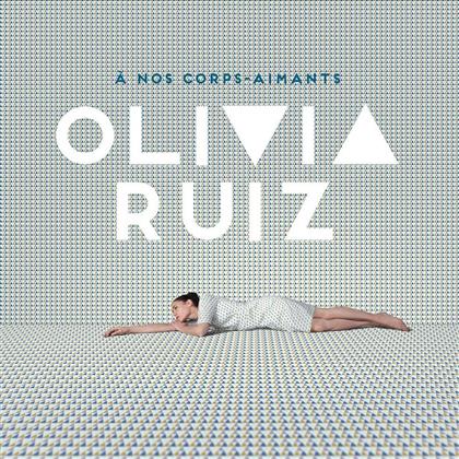 Olivia Ruiz - A Nos Corps Aimants - Digifile Tirage Limite