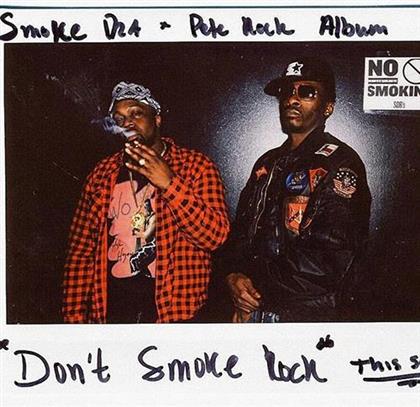 Pete Rock & Smoke Dza - Don't Smoke Rock