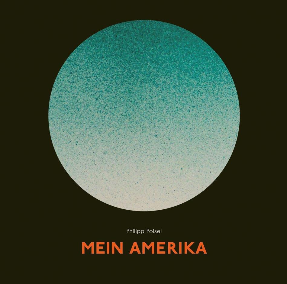 Philipp Poisel - Mein Amerika - Gatefold (2 LPs + CD)