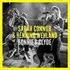 Sarah Connor & Henning Wehland - Bonnie & Clyde - 2Track