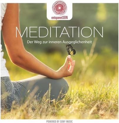 Entspanntsein - Meditation - Der Weg Zur Inneren Ruhe