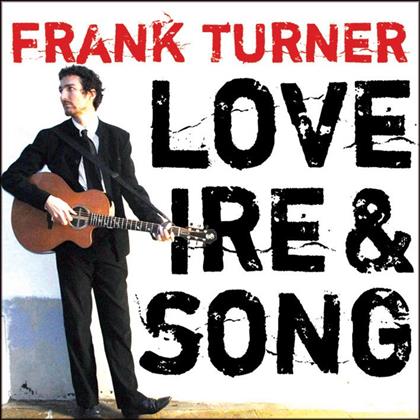 Frank Turner - Love, Ire & Song - 2016 Reissue (LP)