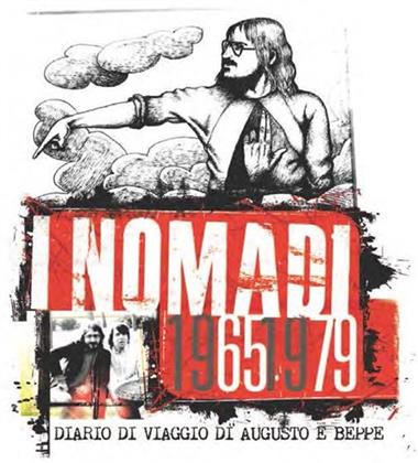 I Nomadi - I Nomadi 1965/1979: Diario Di Viaggio Di Augusto E Beppe (Deluxe Edition, 4 CDs)