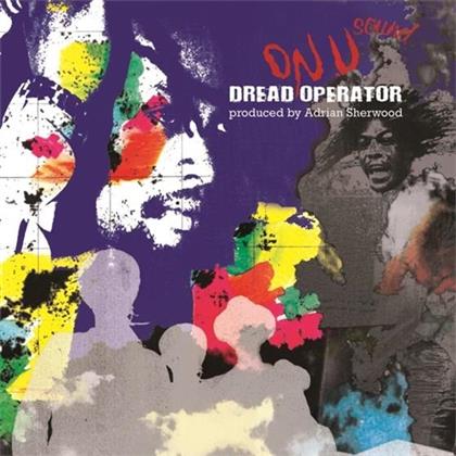 Dread Operator From The On U Sound Archives - Various (4 CDs)