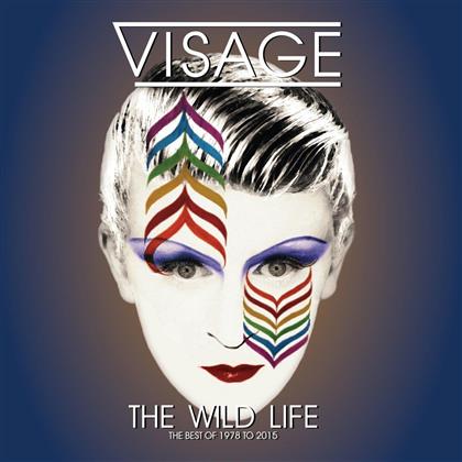 Visage - Wild Life-The Best Of 1978- 2015