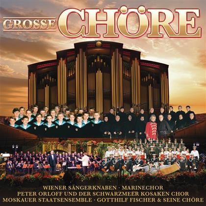 Grosse Chöre