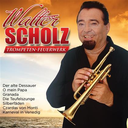 Walter Scholz - Trompeten-Feuerwerk