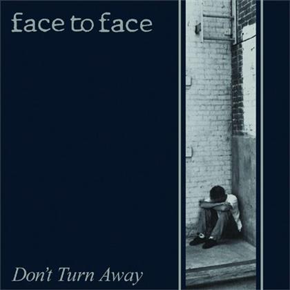 Face To Face - Don't Turn Away - 2016 Reissue (LP)