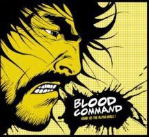 Blood Command - Hand Us The Alpha Male (LP)