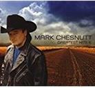 Mark Chesnutt - Greatest Hits II - Deluxe