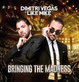 Dimitri Vegas & Like Mike - Bringing The Madness (2 LPs)