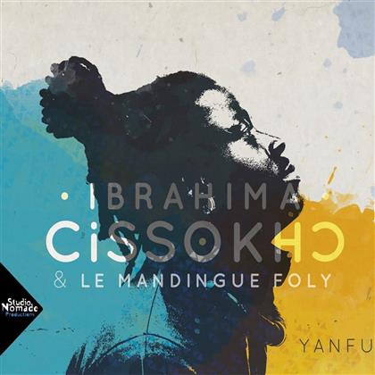 Cissokho Ibrahima & Mandig - Yanfu