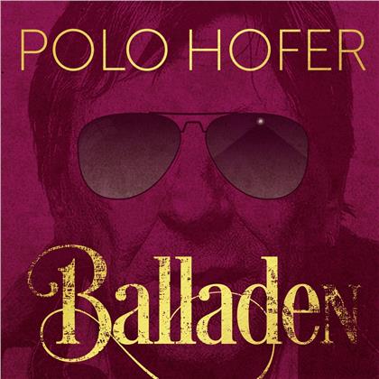 Polo Hofer - Die Besten Balladen 1976-2016 (Remastered)