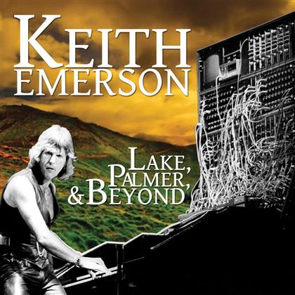 Keith Emerson - Lake, Palmer, & Beyond