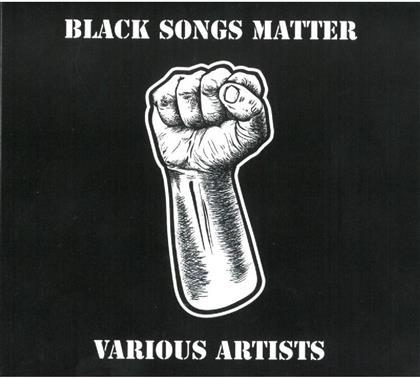 Black Songs Matter - Various - 2016 Version