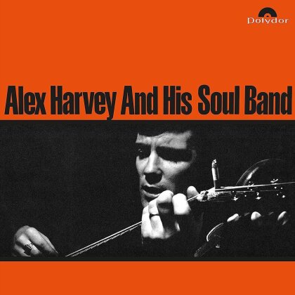 Alex Harvey - And His Soul Band (LP + Digital Copy)