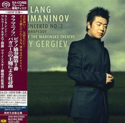 Lang Lang, Valery Gergiev & Sergej Rachmaninoff (1873-1943) - Piano Concerto No.2 Pagainin Rhapsody (Japan Edition, SACD)