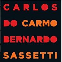 Carlos Do Carmo - Carlos Do Carmo E Bernardo Sassetti
