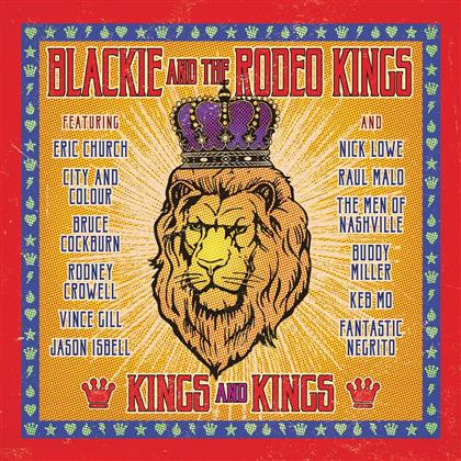 Blackie And The Rodeo Kings - Kings & Kings