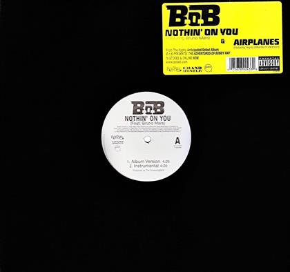 B.O.B. (Rap) - Nothin' On You (12" Maxi)