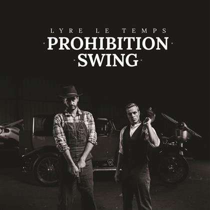 Lyre Le Temps - Prohibition Swing (New Version)