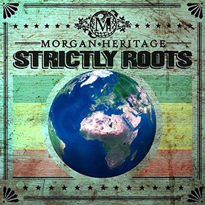 Morgan Heritage - Strictly Roots (Bonustracks, Deluxe Edition, 2 CDs)
