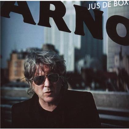 Arno - Jus De Box - 2016 Version