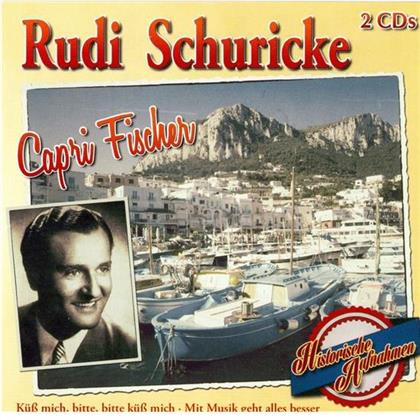 Rudi Schuricke - Capri Fischer - Das Schönste Von (2 CDs)