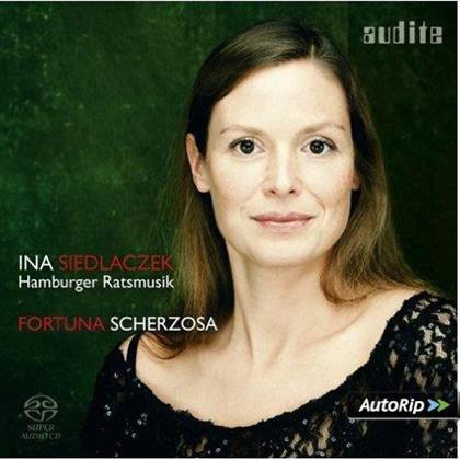 Ina Siedlaczek & Hamburger Ratsmusik - Fortuna Scherzosa