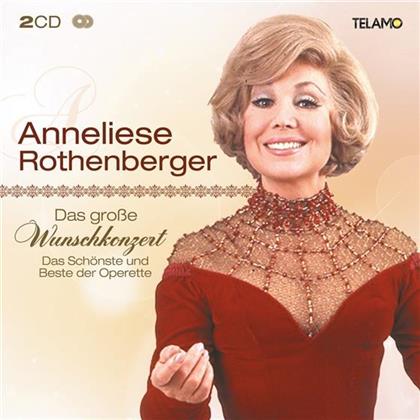 Anneliese Rothenberger - Das große Wunschkonzert - Das Schönste Und Beste Der Operette (2 CDs)