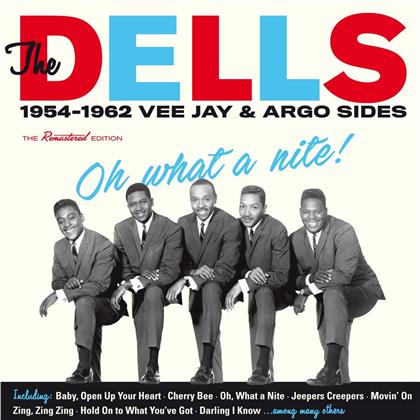 The Dells - Oh What A Nite! 1954-1962